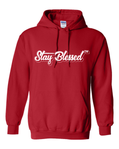 Stay Blessed - Red Hoodie